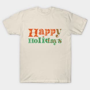 Holidays T-Shirt